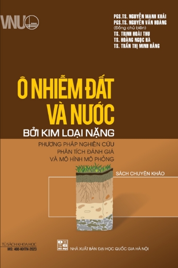 Ảnh của Ô nhiễm đất và nước bởi kim loại nặng: phương pháp nghiên cứu phân tích đánh giá và mô hình mô phỏng