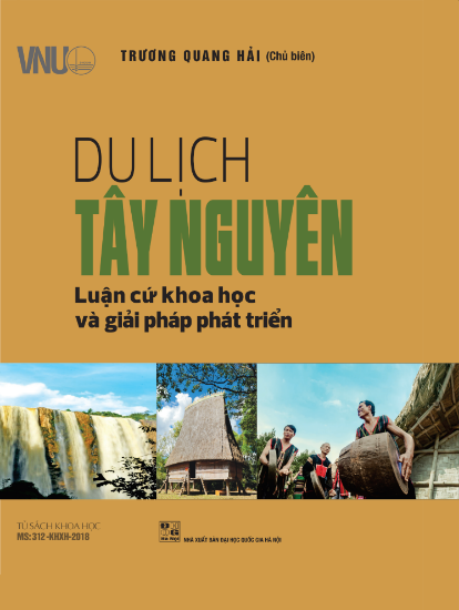 Ảnh của Du lịch Tây Nguyên: Luận cứ khoa học và giải pháp phát triển