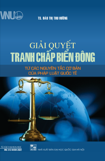 Ảnh của Giải quyết tranh chấp biển Đông từ các nguyên tắc cơ bản của pháp luật quốc tế