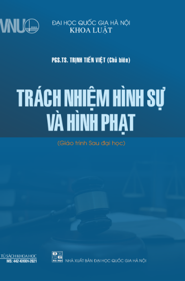 Ảnh của Trách nhiệm hình sự và hình phạt (giáo trình sau đại học)