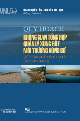 Ảnh của Quy hoạch không gian tổng hợp quản lý môi trường vùng bờ (tiếp cận phân tích địa lý và chính sách)