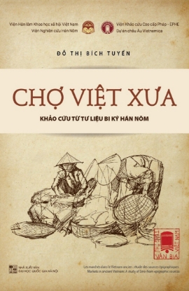 Ảnh của Chợ Việt xưa - Khảo cứu từ tư liệu bi ký Hán Nôm