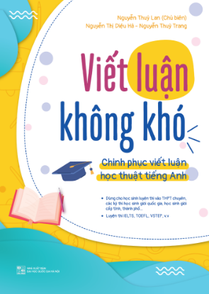 Ảnh của Viết luận không khó (Chinh phục viết luận học thuật tiếng Anh)