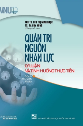 Ảnh của Quản trị nguồn nhân lực lý luận và tình huống thực tiễn